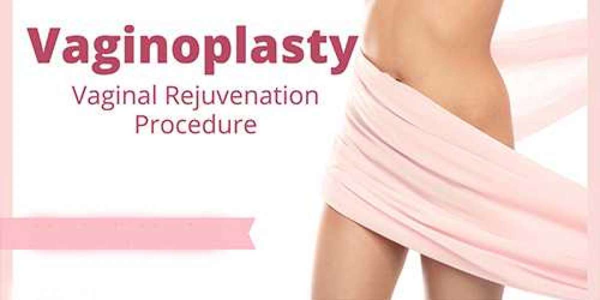 What is Vaginoplasty And Vaginal Rejuvenation