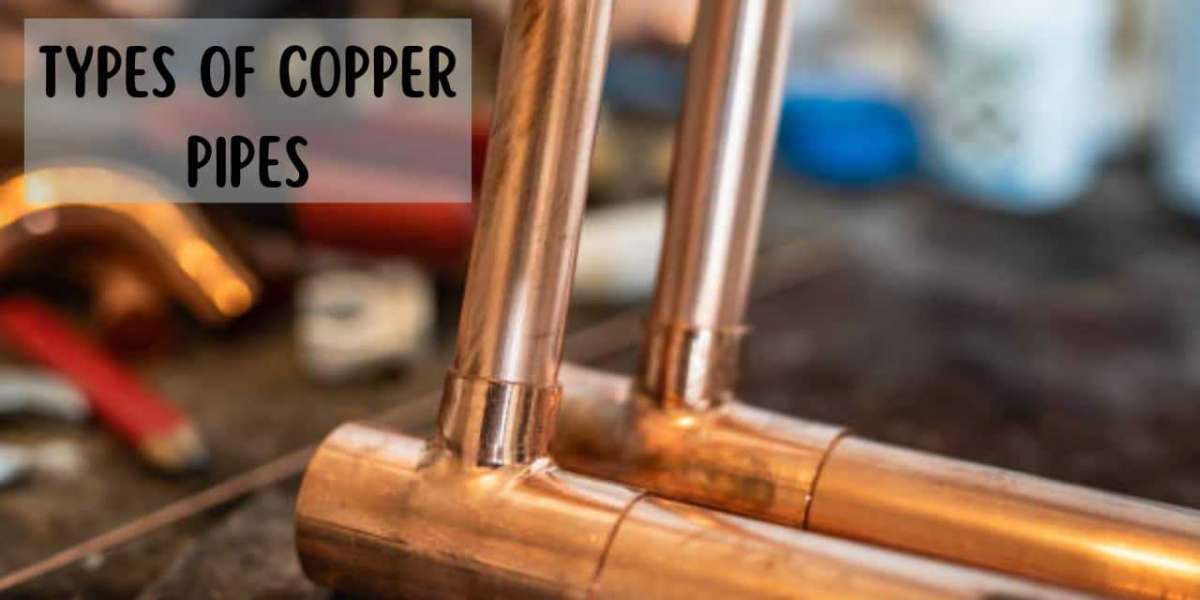 Types of Copper Pipes