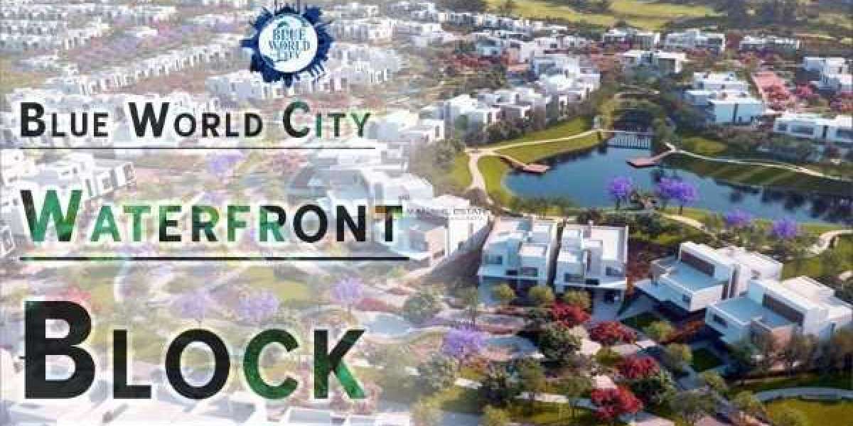 Blue World City Waterfront Block: A New Waterfront Development in Pakistan