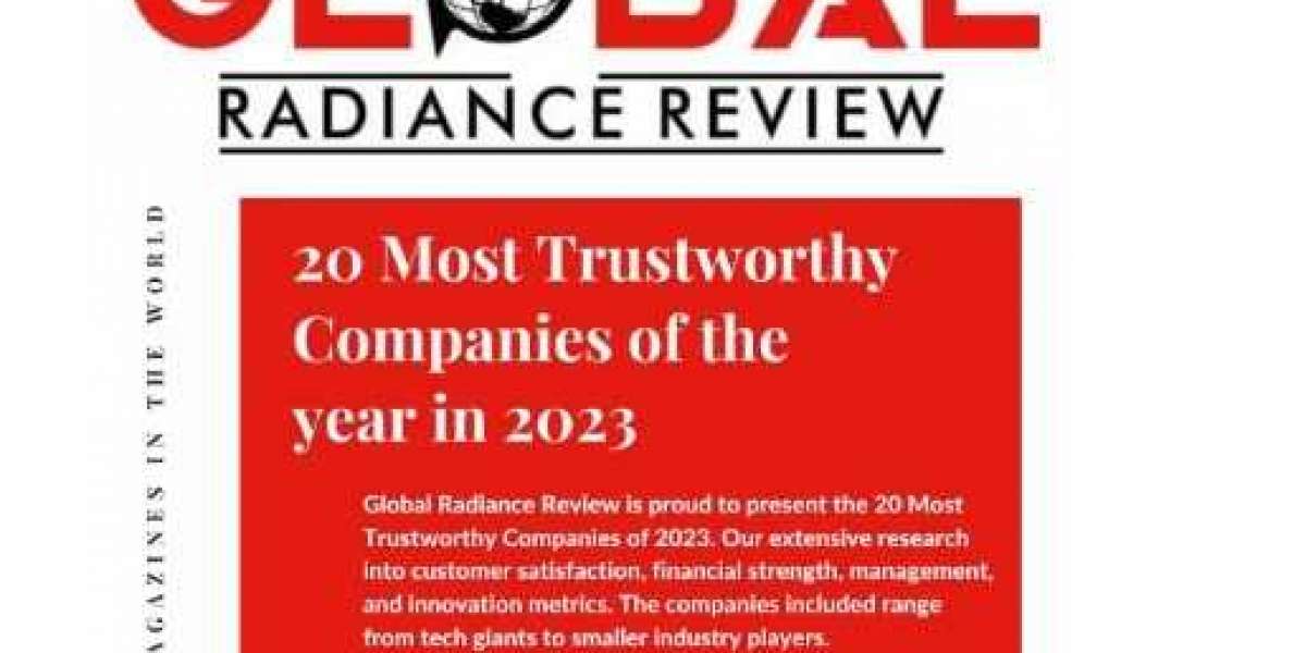 20 Most Trustworthy Companies of the year in 2023 | Global Radiance Review