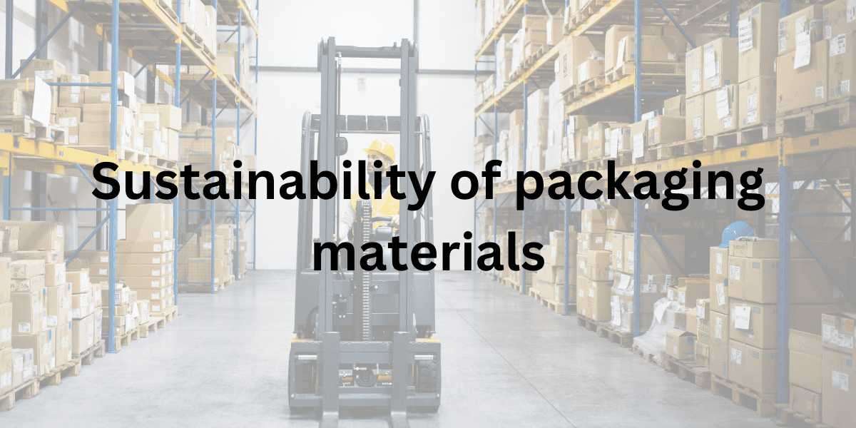 Direct linkSustainability of packaging materials
