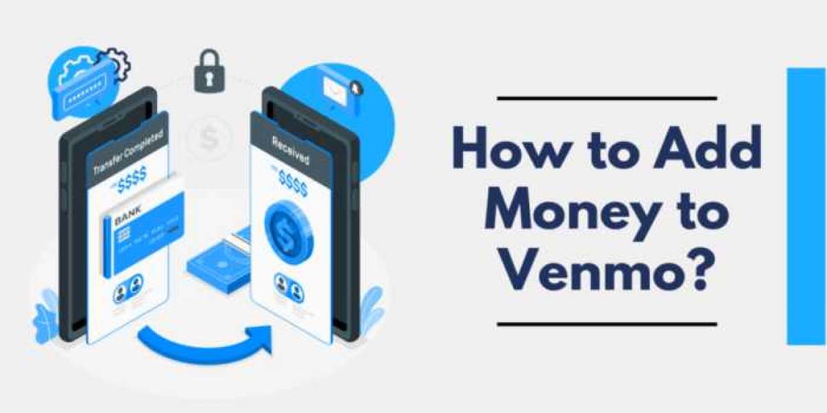 How to Add Money to Venmo Account & Card with Easy Steps?