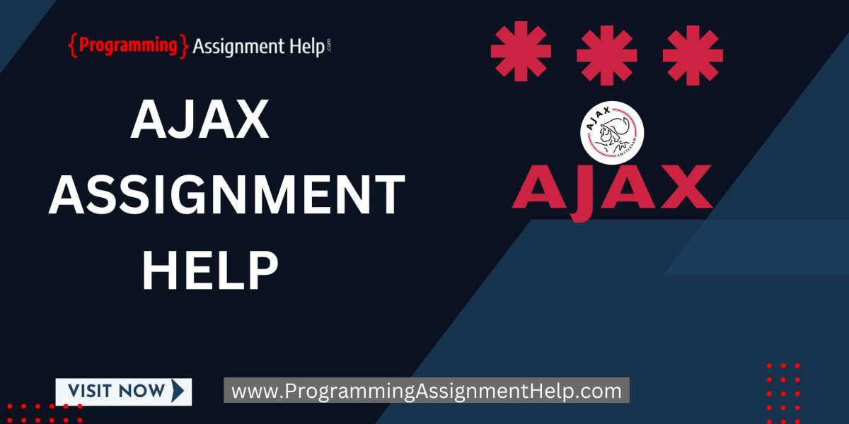 Ajax Assignment Help