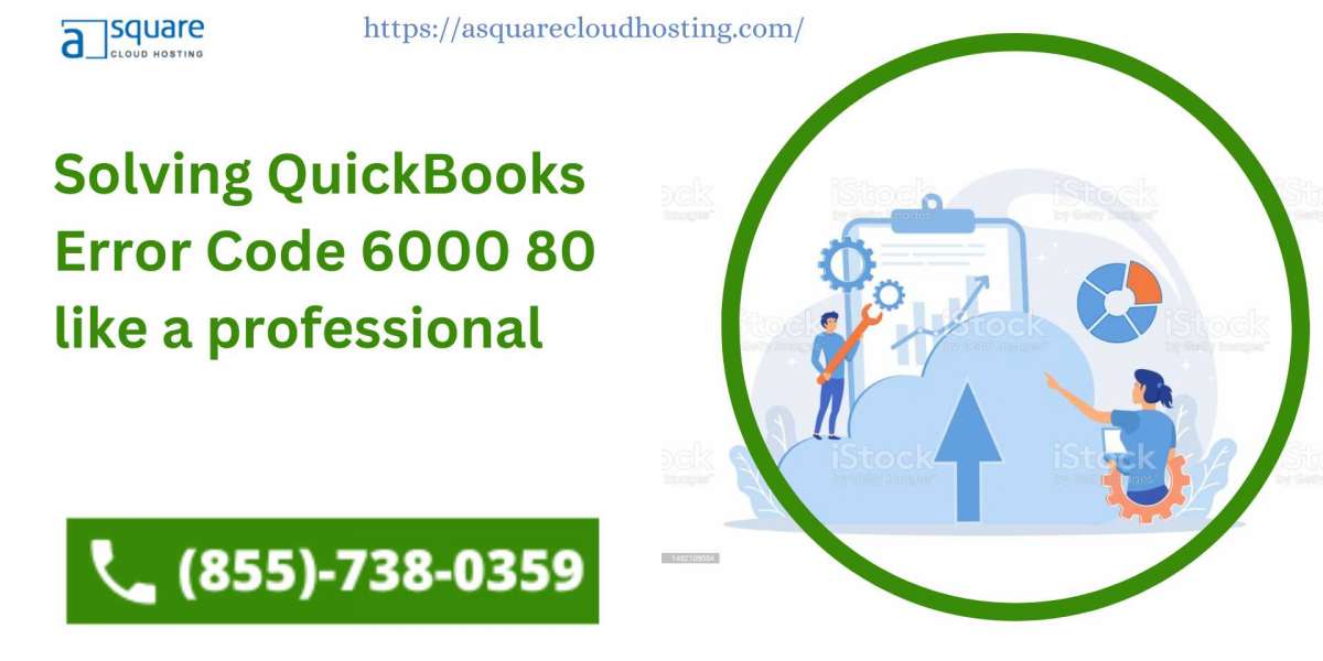 Solving QuickBooks Error Code 6000 80 like a professional