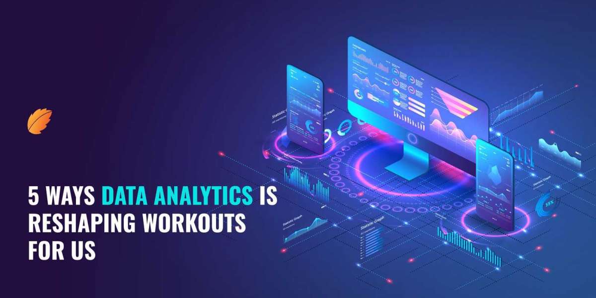 5 Ways Data Analytics Is Reshaping Workouts For Us