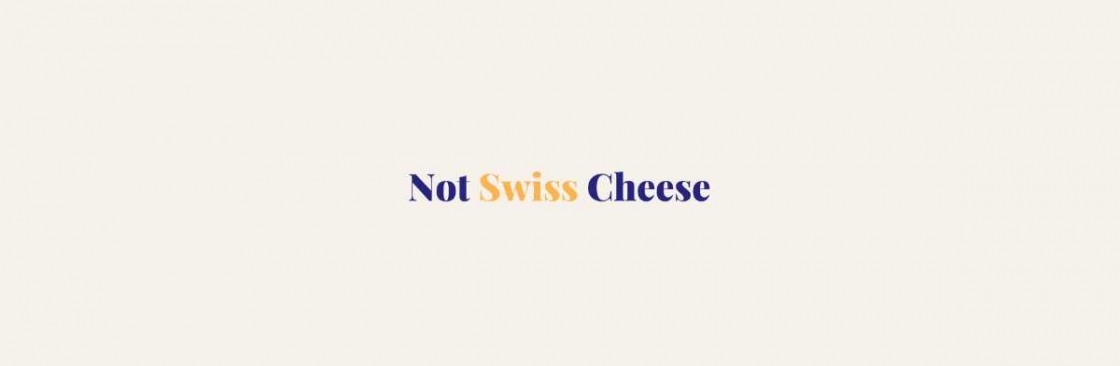 Not Swiss Cheese Limited Cover Image