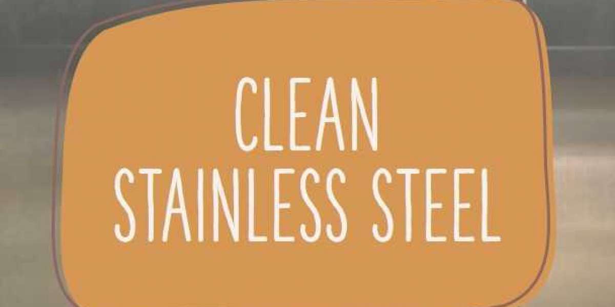 The Ultimate Guide: Best Practices for Cleaning Stainless Steel