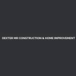 Dexter MR Construction and Home Improvement Profile Picture