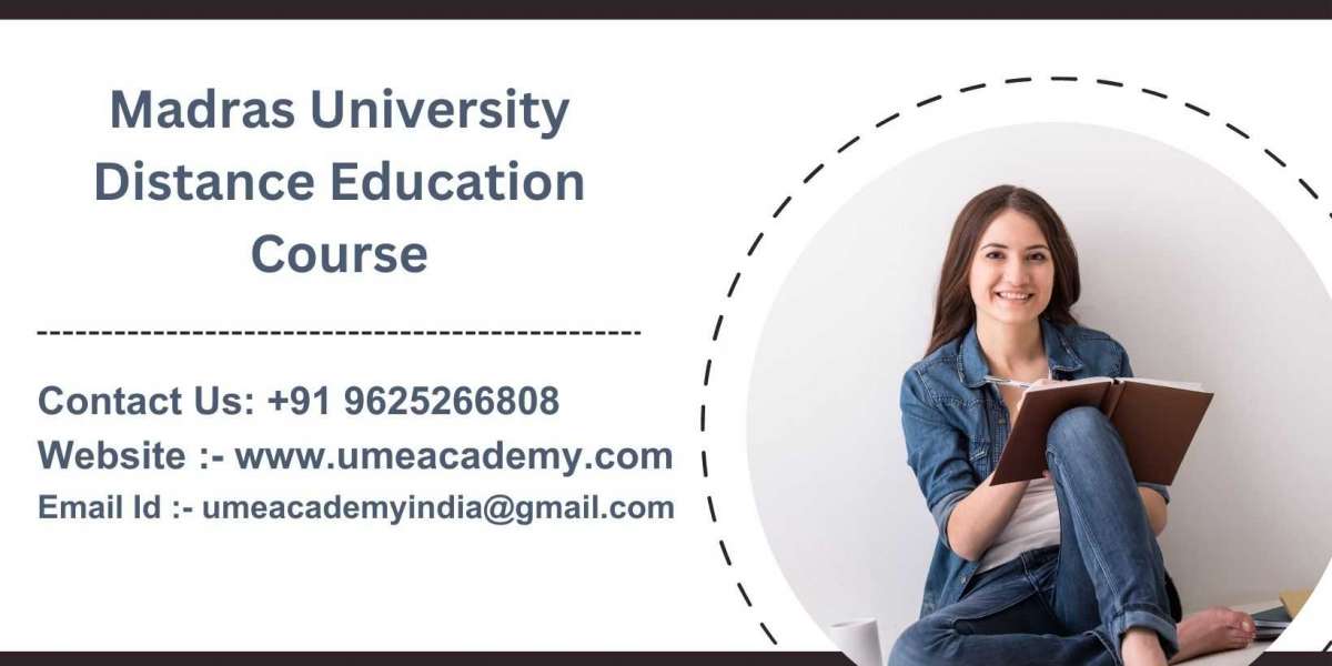 Madras University Distance Education Course