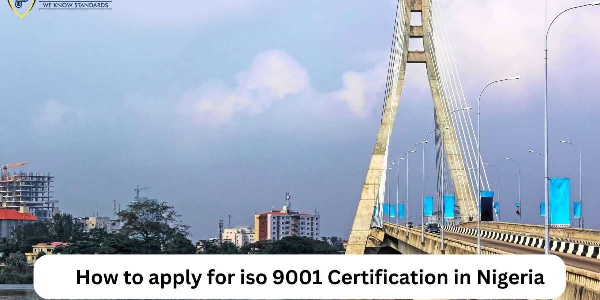 How to apply for iso 9001 Certification in Nigeria