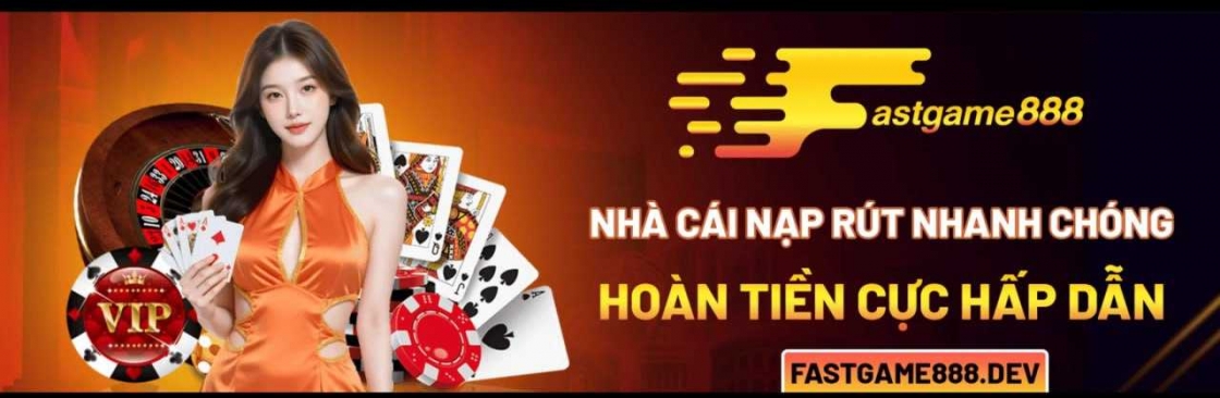 FASTGAME888 Nhà Cái Uy Tín Chuyên Nghiệp Top Đầu 2025 Cover Image